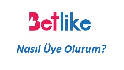 Betlike Nasıl Üye Olurum