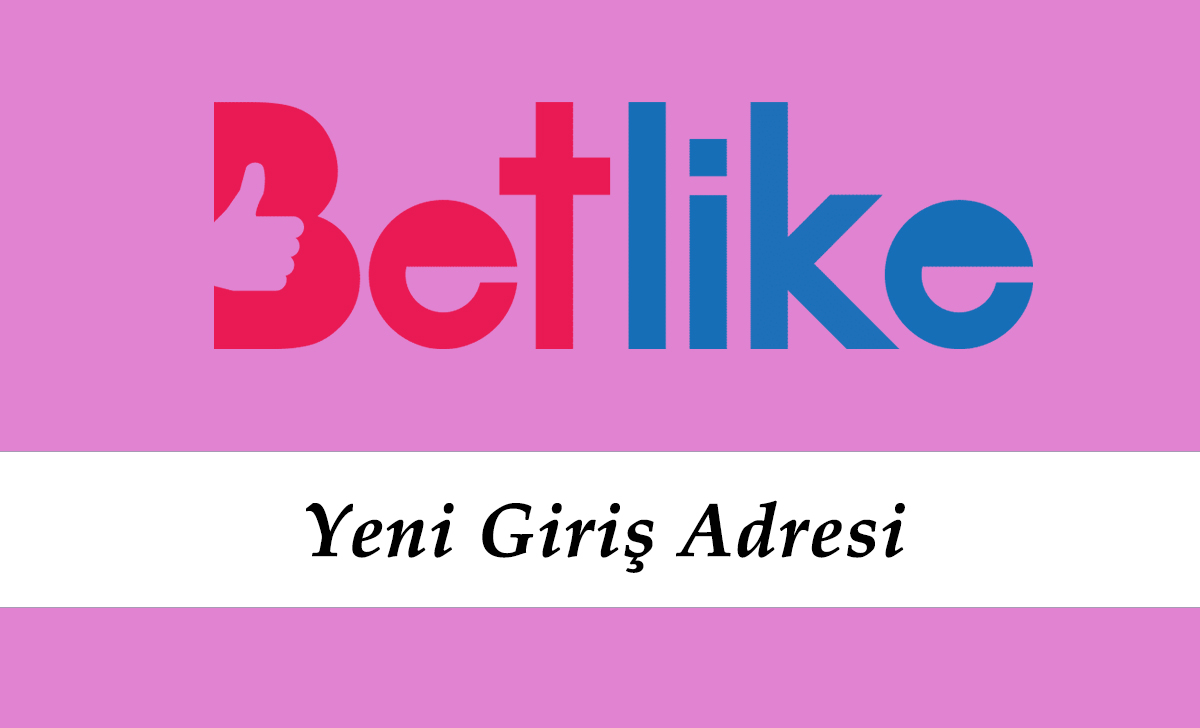 139Betlike Giriş Linki – 139 Betlike Girişi