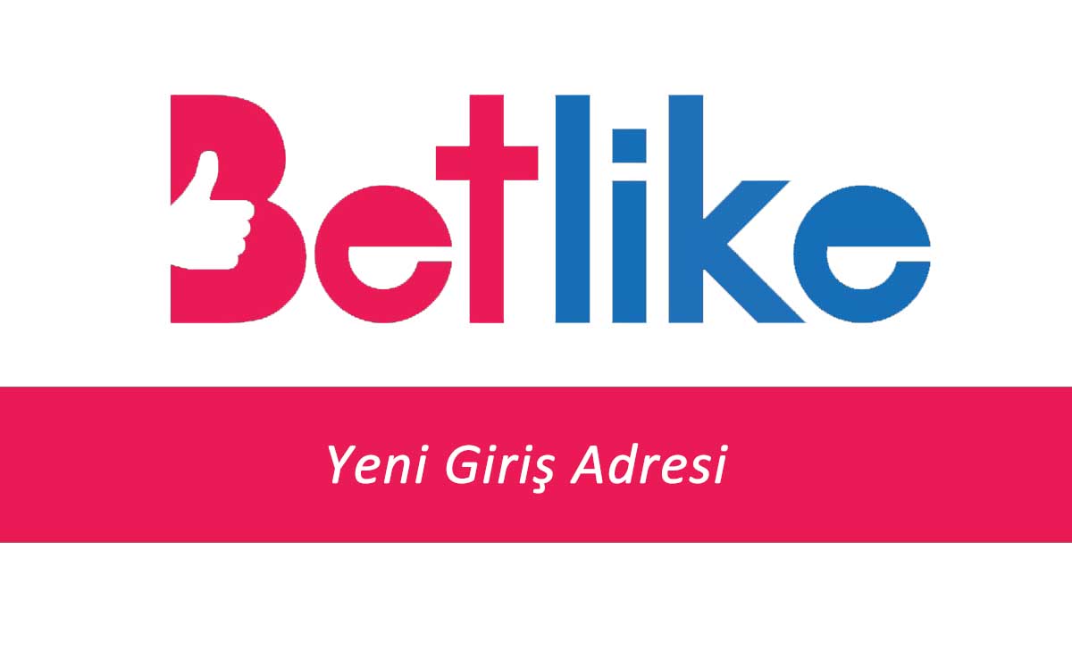 250Betlike Yeni Giriş Adresi - 250 Betlike Hızlı Giriş