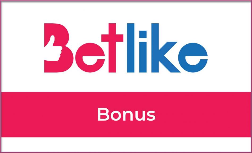 Betlike Bonus