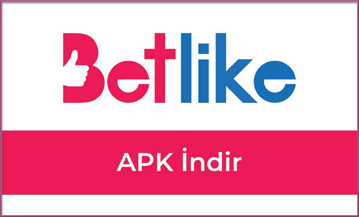 Betlike APK İndir